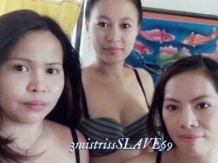 3mistrissSLAVE69 Cam 5