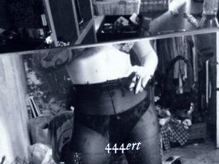 444ert