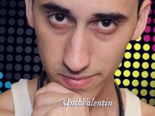 8InchValentin