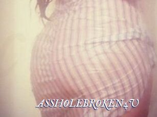 ASSHOLEBROKEN4U