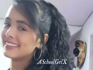 ASchoolGrlX