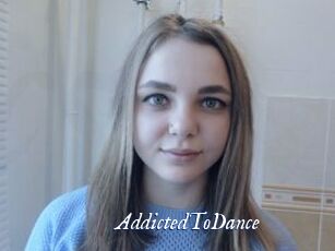 AddictedToDance