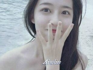 Ainsliee