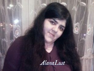 AlanaLust