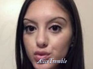 AliceTremble