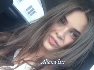 AllanaSex
