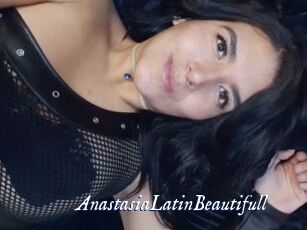 AnastasiaLatinBeautifull