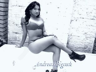 AndreaxBigcock
