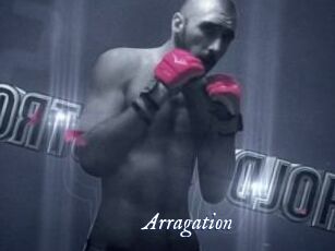 Arragation