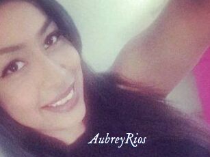 Aubrey_Rios