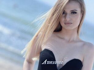 Awesome