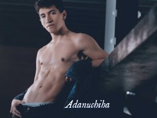 Adanuchiha
