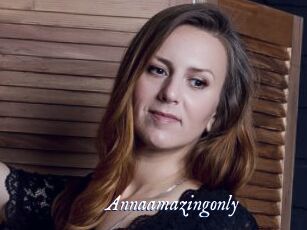Annaamazingonly