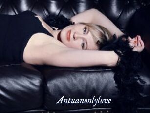 Antuanonlylove