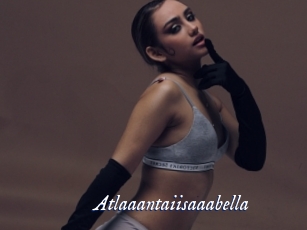 Atlaaantaiisaaabella