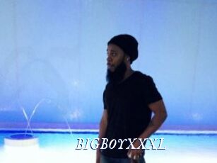 BIGBOYXXXL