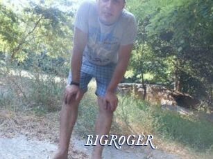 BIGROGER