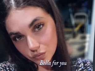 Bella_for_you
