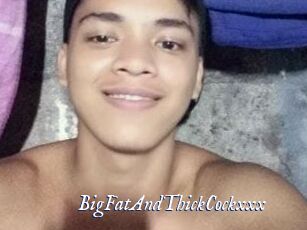BigFatAndThickCockxxx