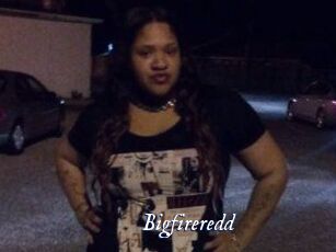 Bigfireredd