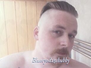 Blueeyed25chubby