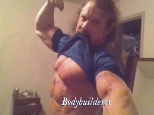 Bodybuilderrr