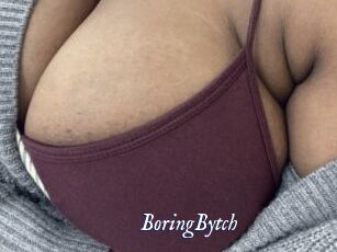 BoringBytch