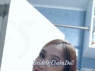 BrideOfChakaDoll