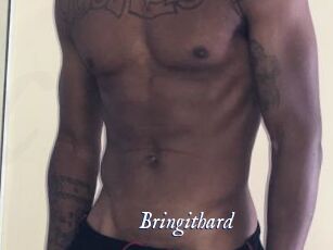 Bringithard