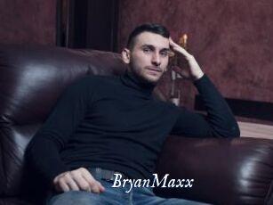 BryanMaxx