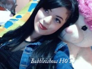 Bubbleishous_HOT