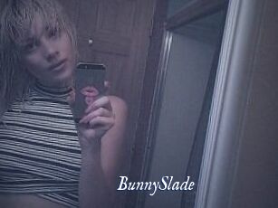 BunnySlade