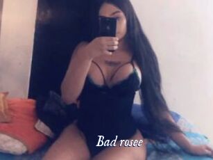 Bad_rosee