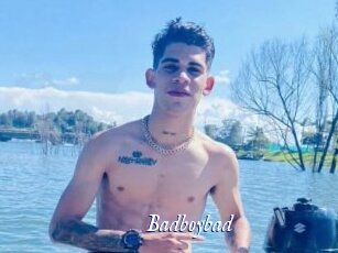 Badboybad