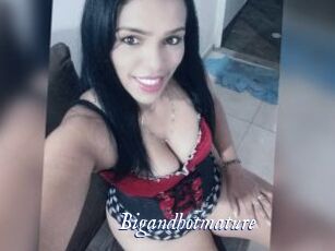 Bigandhotmature