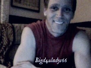 Bigd4uladys66