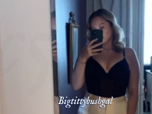 Bigtittybushgal