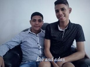 Bob_and_adan