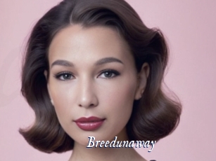 Breedunaway