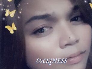 COCKINESS