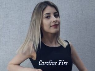 Caroline_Fire