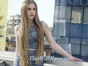 ChatWithKaterina