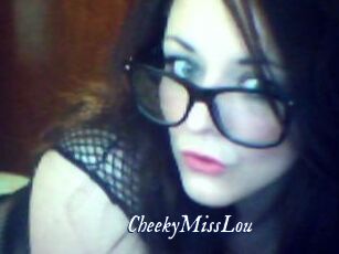 CheekyMissLou