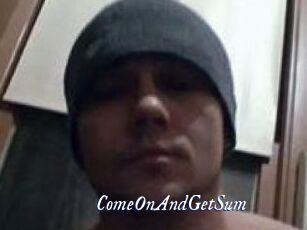 ComeOnAndGetSum