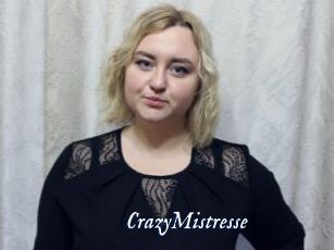 CrazyMistresse