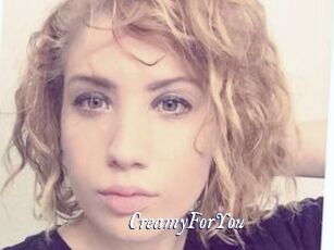 CreamyForYou