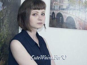 CuteWainaForU
