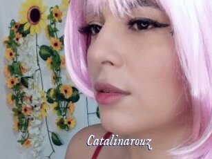 Catalinarouz