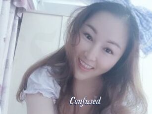Confused