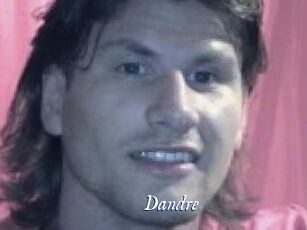 Dandre